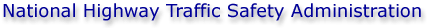 National Highway Traffic Safety Administration