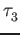 $\displaystyle \tau_{3}^{}$