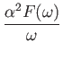 $\displaystyle {\alpha^2F(\omega) \over \omega}$