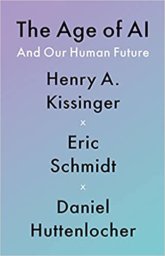 Image of book 'The Age of AI: And Our Human Future'