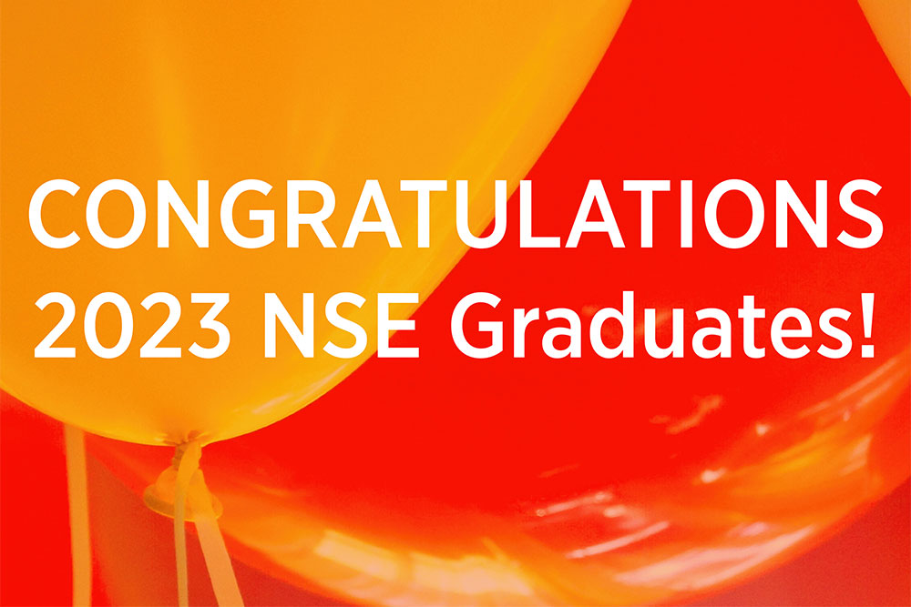 Congratulations 2023 NSE graduates text over a background with orange baloons, MIT