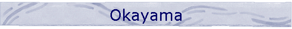 Okayama