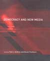 Democracy and New Media book cover
