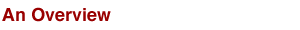 An Overview