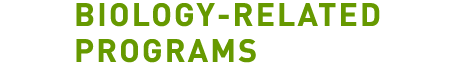 Biology Related Programs