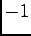 $ -1$