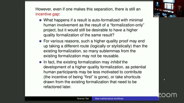 Tao's slide on the incentive gap: an auto-formalized result may inhibit development of a higher-quality formalization, since the incentive of being "first" is gone.